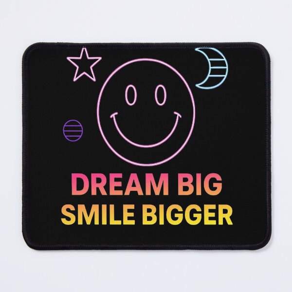 Item preview, Dream Big Smile Bigger Design designed and sold by Adappai.