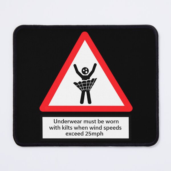 Item preview, Actual Scottish Wind Advisory Sign! Kilt Warning designed and sold by Taberland.