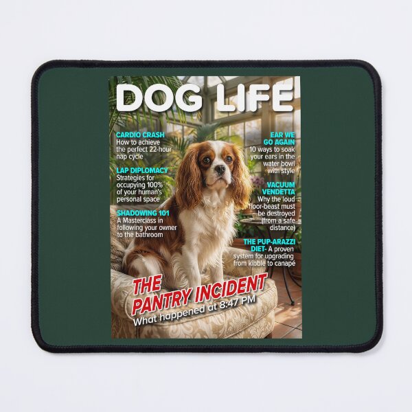 Item preview, DOG LIFE Magazine Cover – King Charles Spaniel “The Pantry Incident” – Funny Cavalier Dog Art designed and sold by FrancophileFun.