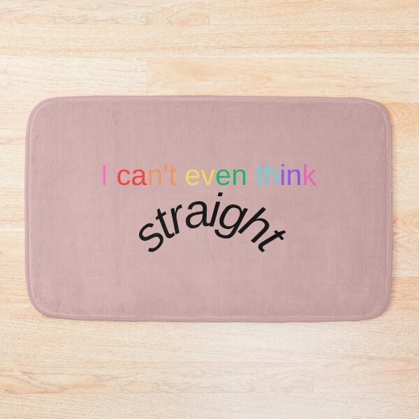 Item preview, I Can't Even Think Straight (Black & Rainbow Version) - Funny Pride Quote designed and sold by VibeArtShop.