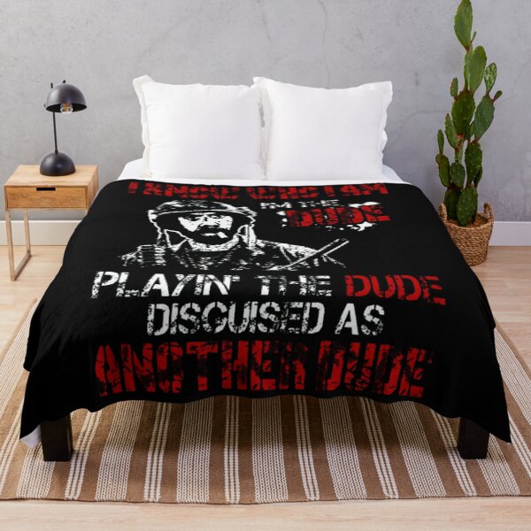 Item preview, i know who i am im the dude playin' the dude discuised as another one designed and sold by c00lsmile.