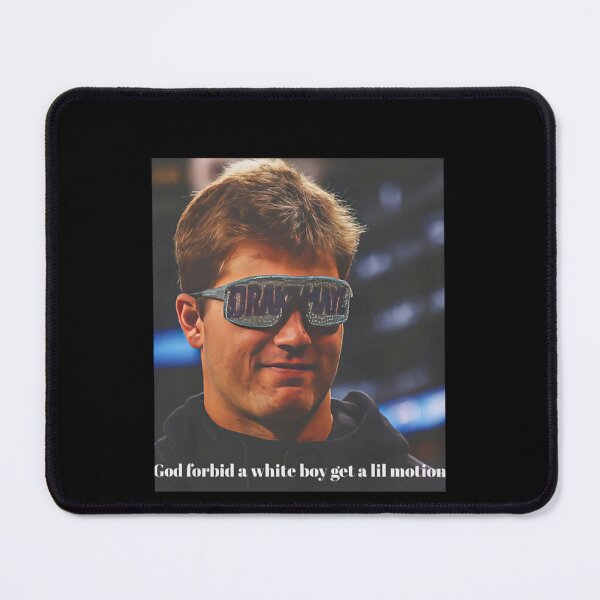 Item preview, Meme Drake Maye Funny Football God Forbid A White Boy Gel A Lil Motion designed and sold by rskuniversal.