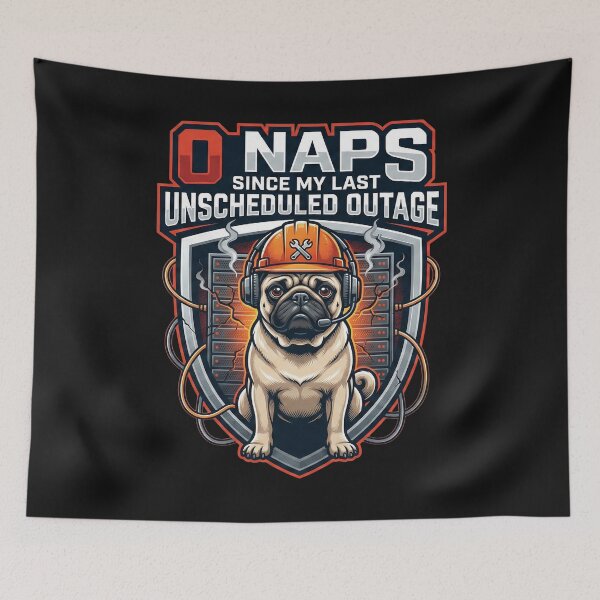 Item preview, 0 Naps Since My Last Unscheduled Outage designed and sold by Christopher Faxon.