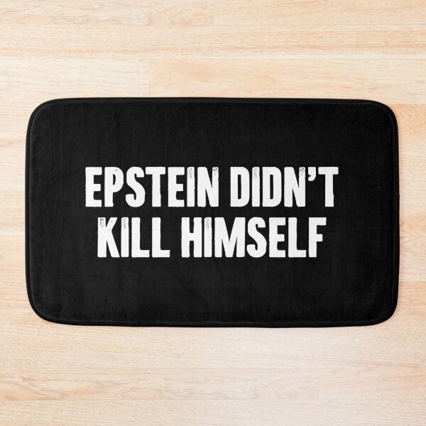 Item preview, Epstein Didn't Kill Himself - Funny Conspiracy Theories designed and sold by mazenyverxa.