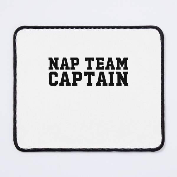 Item preview, Nap Team Captain - Napping designed and sold by gunaone-design.