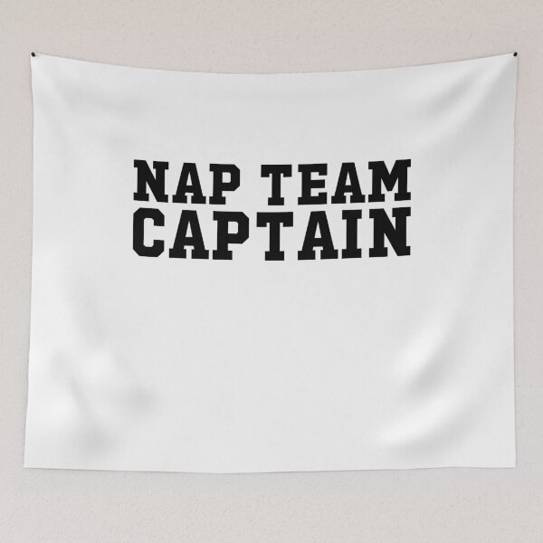 Item preview, Nap Team Captain - Napping designed and sold by gunaone-design.