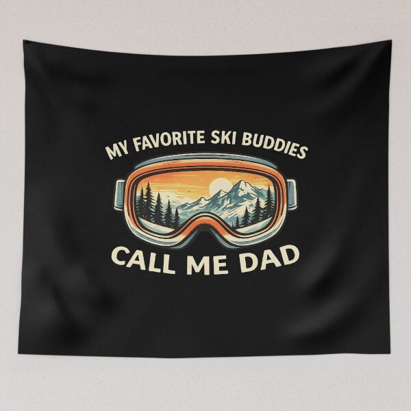Item preview, My Favorite Ski Buddies Call Me Dad designed and sold by JODYSMORGAN.