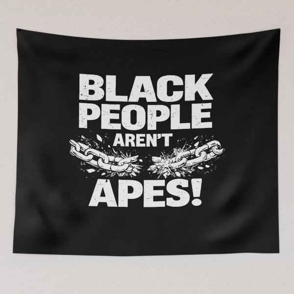 Item preview, Black People Aren't Apes designed and sold by Artifyo.