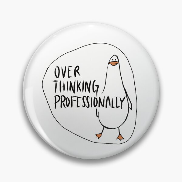 Item preview, Funny Goose Sticker – “Overthinking professionally” Meme designed and sold by AlyonaCo.