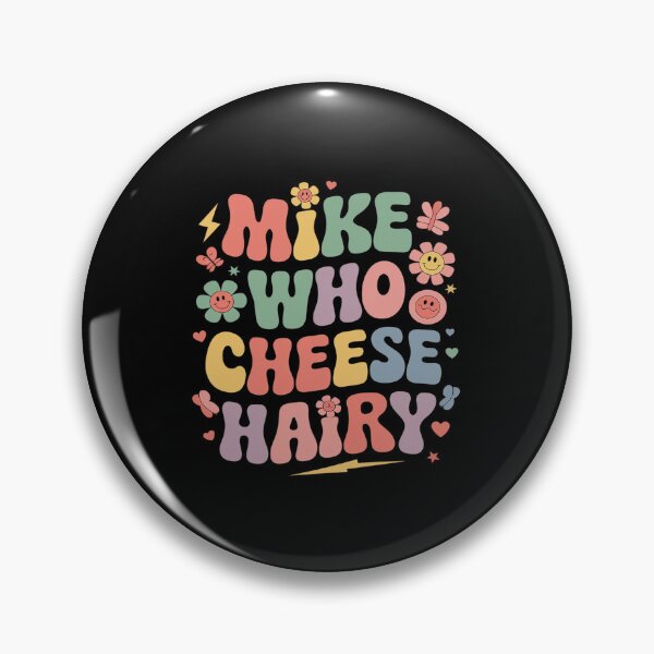Item preview, Mike Who Cheese Hairy designed and sold by angolinnArt.