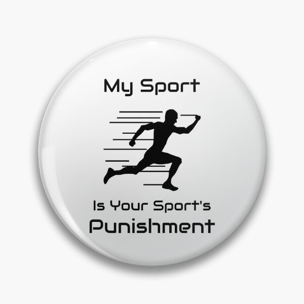 Item preview, My Sport Is Your Sport's Punishment designed and sold by JSTees33.