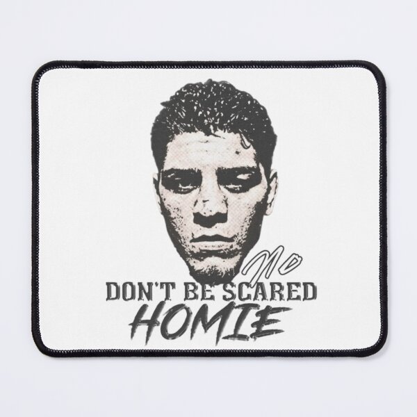 Item preview, Nick Diaz "Don't be Scared Homie" designed and sold by JeyVel.