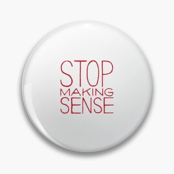 Item preview, Stop Making Sense  designed and sold by bobbittsonia.
