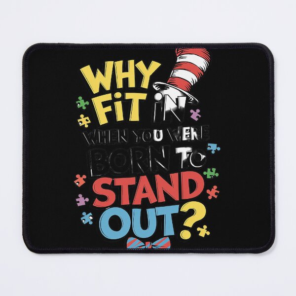Item preview, Autism Awareness Why Fit In Doctor Teacher Cat In Hat Cool4 designed and sold by joyouartArt.