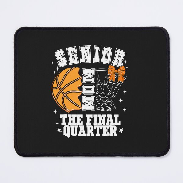 Item preview, Senior Mom Class of 2026 Basketball The Final Quarter designed and sold by FrankIsabel.