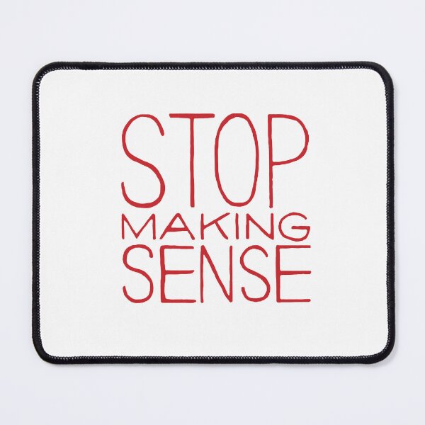 Item preview, Stop Making Sense designed and sold by kimhaffner.