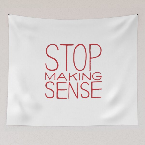 Item preview, Stop Making Sense designed and sold by kimhaffner.