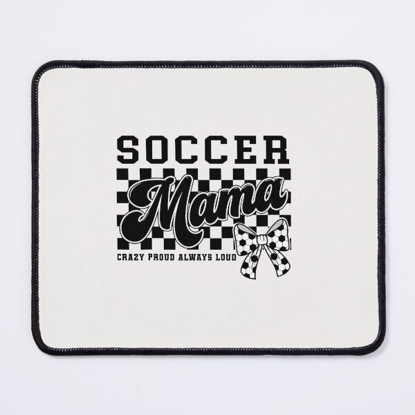 Item preview, Soccer Mama Crazy Proud Always Loud Bow Checkered Print designed and sold by FrankIsabel.