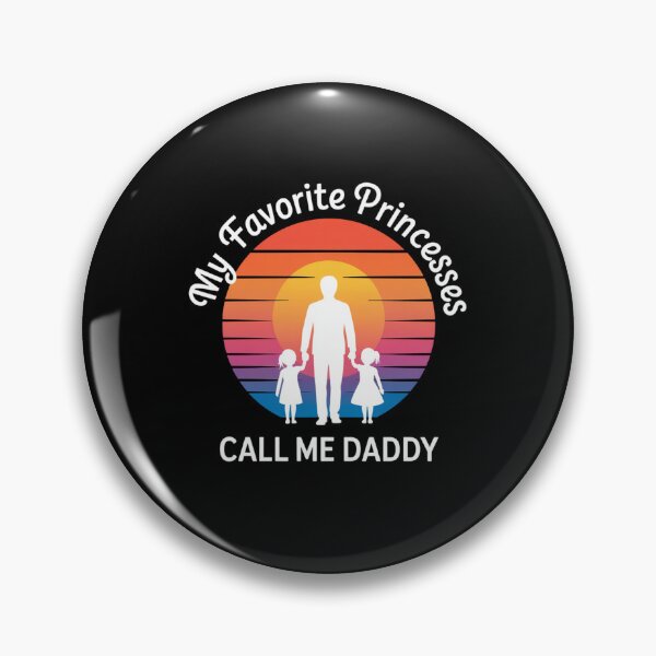Item preview, My Favorite Princesses Call Me Daddy Fatherhood designed and sold by CORJIDOG-ART.