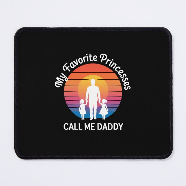 Item preview, My Favorite Princesses Call Me Daddy Fatherhood designed and sold by CORJIDOG-ART.