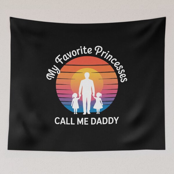 Item preview, My Favorite Princesses Call Me Daddy Fatherhood designed and sold by CORJIDOG-ART.