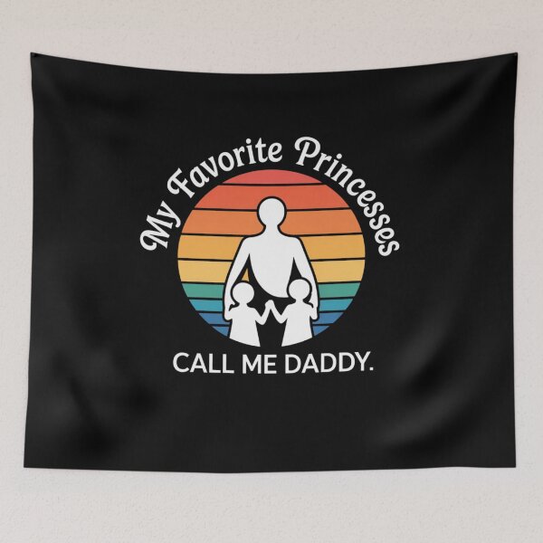 Item preview, My Favorite Princesses Call Me Daddy Father Daughter designed and sold by CORJIDOG-ART.
