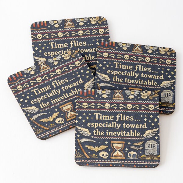 Item preview, Time flies especially toward the inevitable saying designed and sold by Mauswohn.