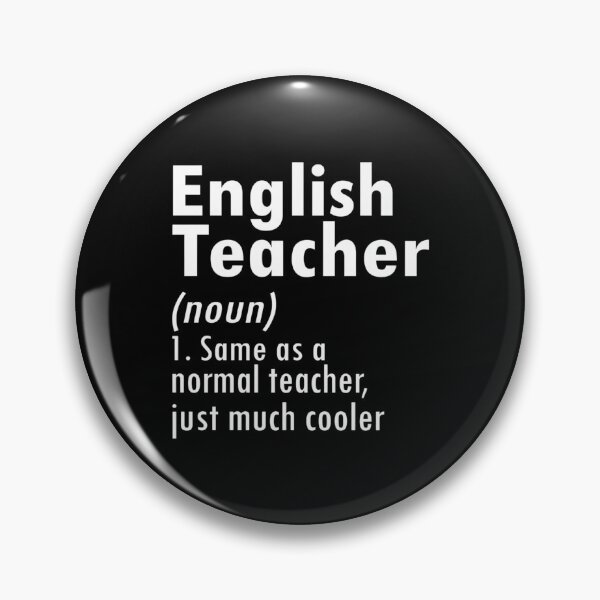 Item preview, English Teacher Noun Same As A Normal Teacher Just Much Cooler For Teachers designed and sold by CORJIDOG-ART.