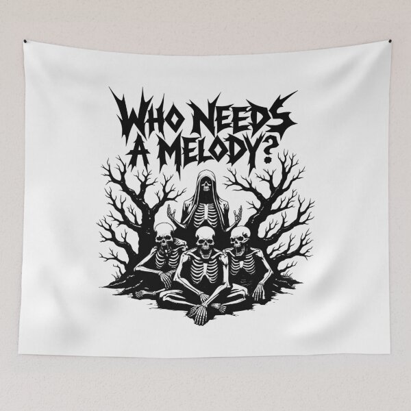 Item preview, WHO NEEDS A MELDODY? Skeletons designed and sold by Carl's Clothing.