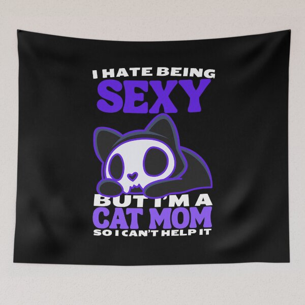 Item preview, i hate being sexy but i'm a cat mom so i can't help it in purple cat Classic Funny T-Shirt designed and sold by OldSkullDesigns.