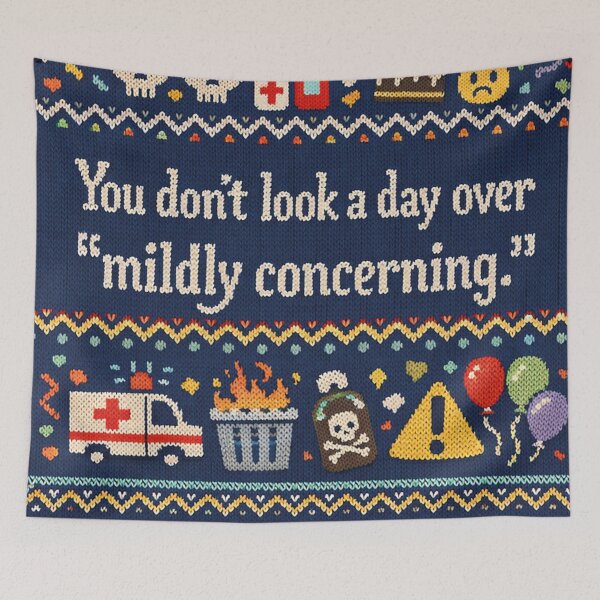 Item preview, You don't look a day over mildly concerned designed and sold by Mauswohn.