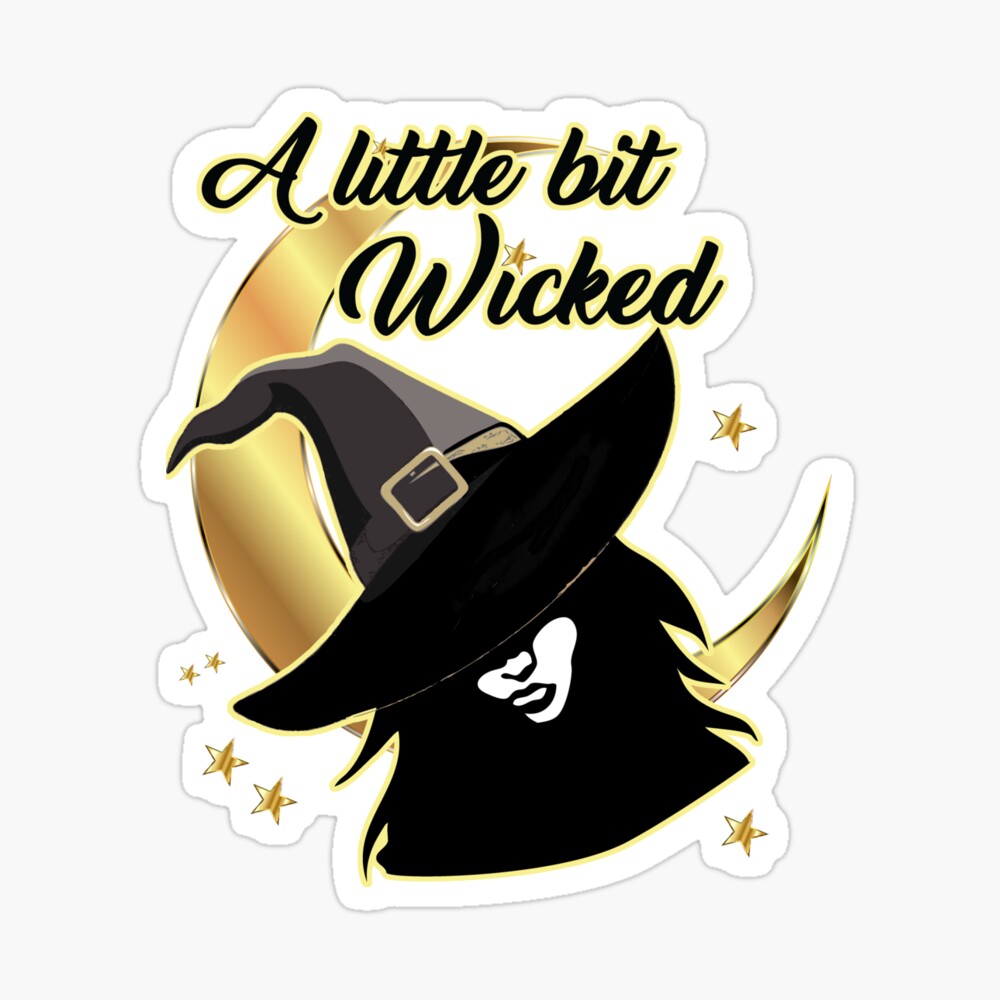 Just A Little Wicked Halloween Witch Trick Or Treat Shirt