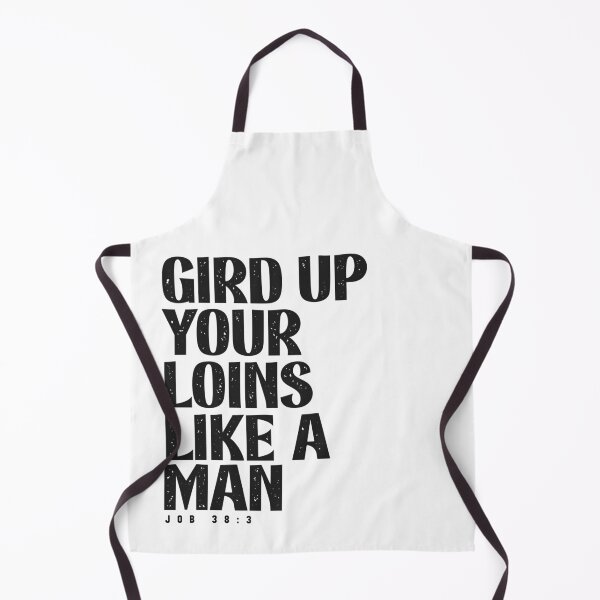 Item preview, Job 38:3 Gird Up Your Loins Like a Man Shirt – Bold Christian Scripture Typography Tee – Biblical Strength Apparel designed and sold by WicketGate.