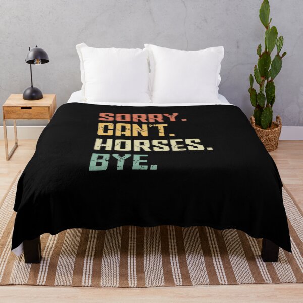 Item preview, Sorry Can't Horses Bye Funny Horserider Love Horses Girl Boy designed and sold by farhanhafeez.