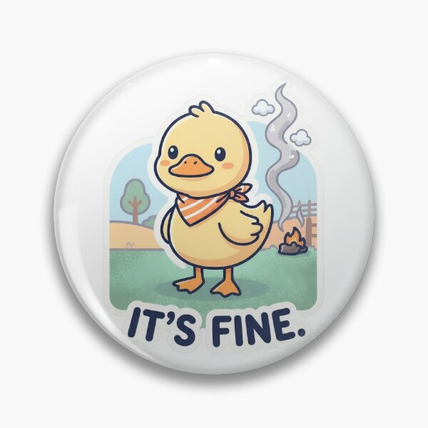 Item preview, It's Fine. - Cute Duck designed and sold by artaipix.
