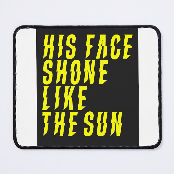 Item preview, Matthew 17:2 His Face Shone Like the Sun Shirt – Transfiguration of Jesus Bible Verse Tee – Christian Scripture Apparel designed and sold by WicketGate.
