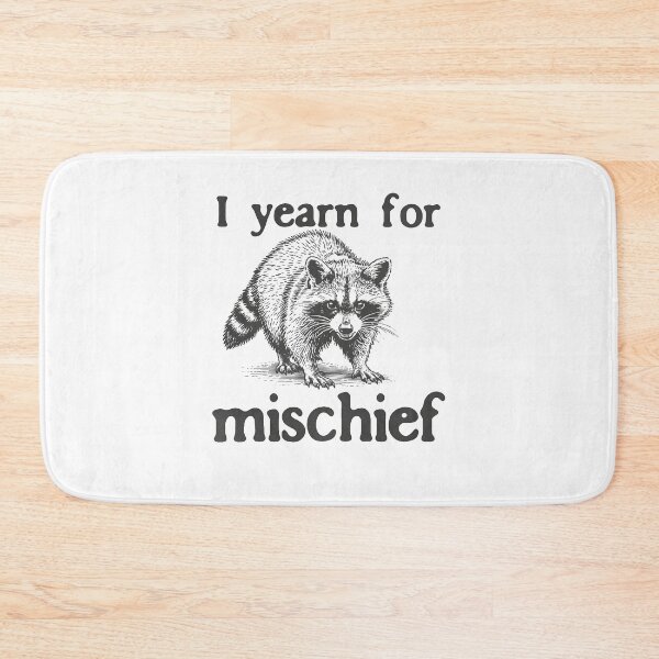 Item preview, I Yearn for Mischief Funny Raccoon designed and sold by Nemethadrian.