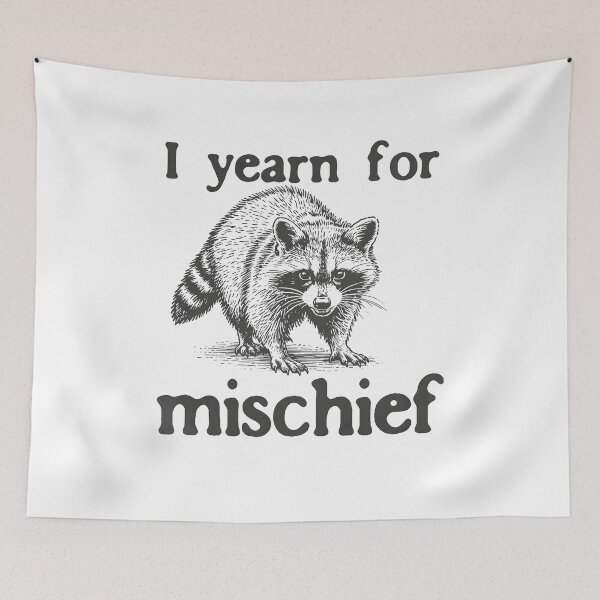 Item preview, I Yearn for Mischief Funny Raccoon designed and sold by Nemethadrian.