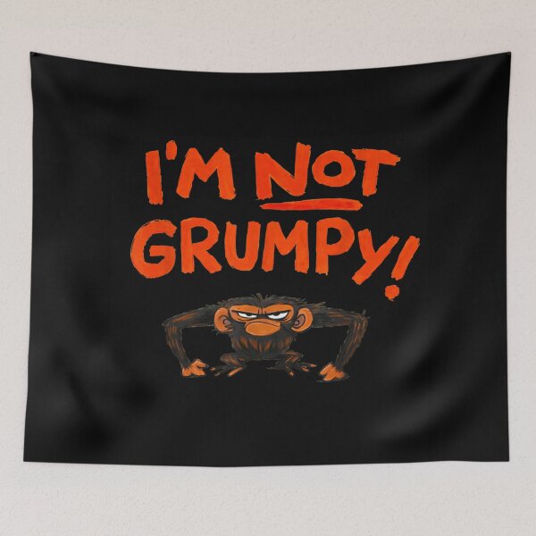 Item preview, Funny I'm Not Grumpy Grumpy Monkey Sarcastic Mood Cartoon For Kids designed and sold by Phil Ben.