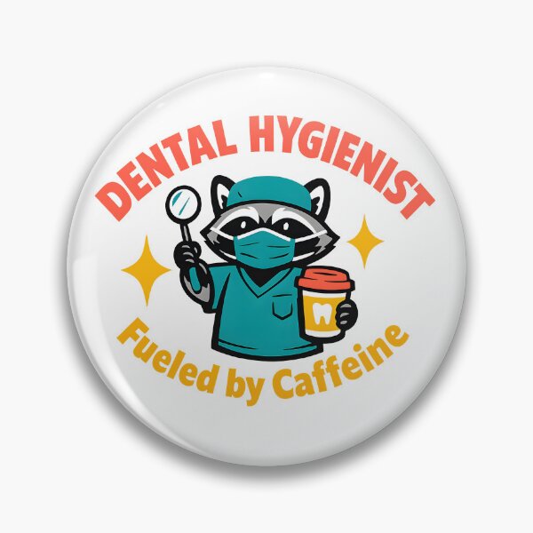 Item preview, Dental Hygienist Fueled by Caffeine – Cute Raccoon Dental Assistant Design designed and sold by ClinicalHubs.