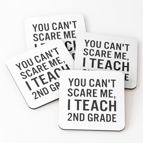 Item preview, You can't scare me, I teach 2nd Grade designed and sold by JacquieMira.