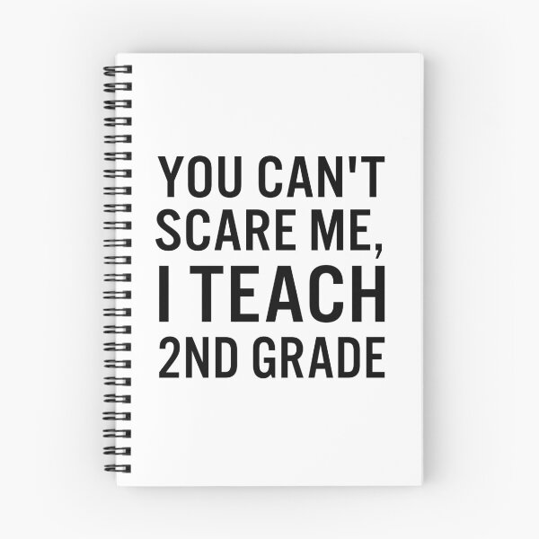 Item preview, You can't scare me, I teach 2nd Grade designed and sold by JacquieMira.