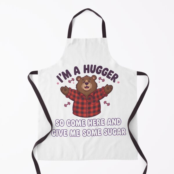 Item preview, I'm A Hugger So Come Here And Give Me Some Sugar Hugs designed and sold by ucedamarcelo.