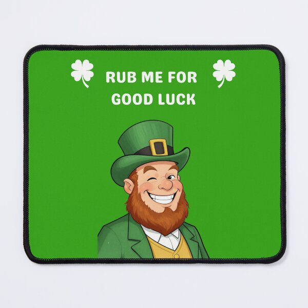 Item preview, RUB ME FOR GOODLUCK designed and sold by CathLew.