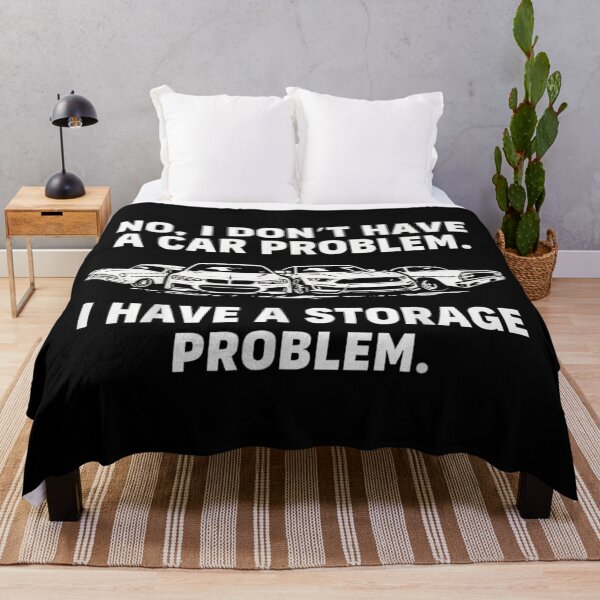 Item preview, No I Don't Have A Car Problem I Have A Storage Problem designed and sold by Chaya Reid.
