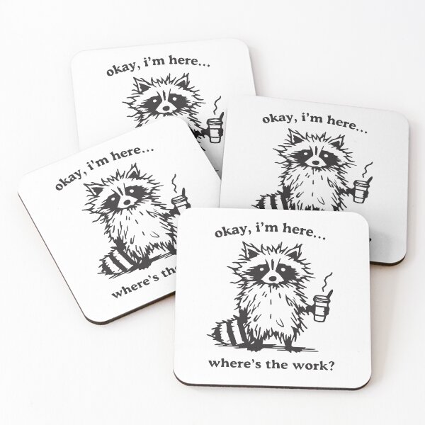 Item preview, Okay, I'm here.... where's the work? designed and sold by BrownHorse90s.