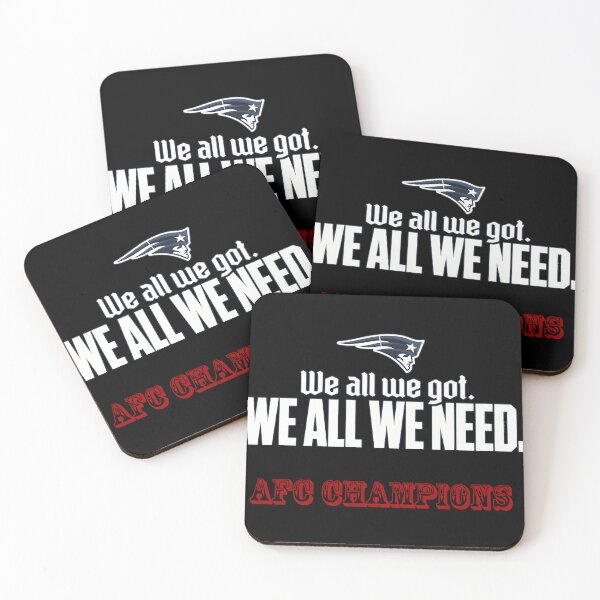 Item preview, We All We Need Ne Patriots designed and sold by RandilJay.