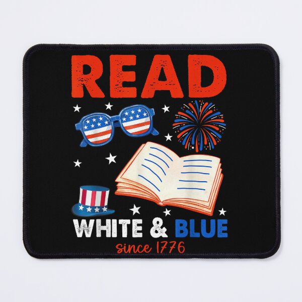 Item preview, Read White and Blue Since 1776 Fourth Of July Book Lover designed and sold by Chaya Reid.