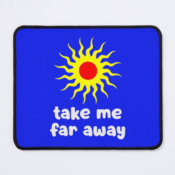 Item preview, Take Me Far Away designed and sold by glowdesigns.