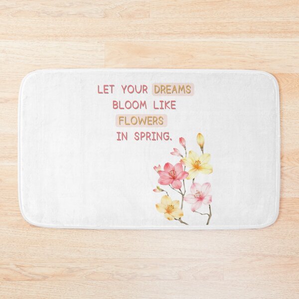 Item preview, Let your dreams bloom like flowers in spring. designed and sold by poppynasr.